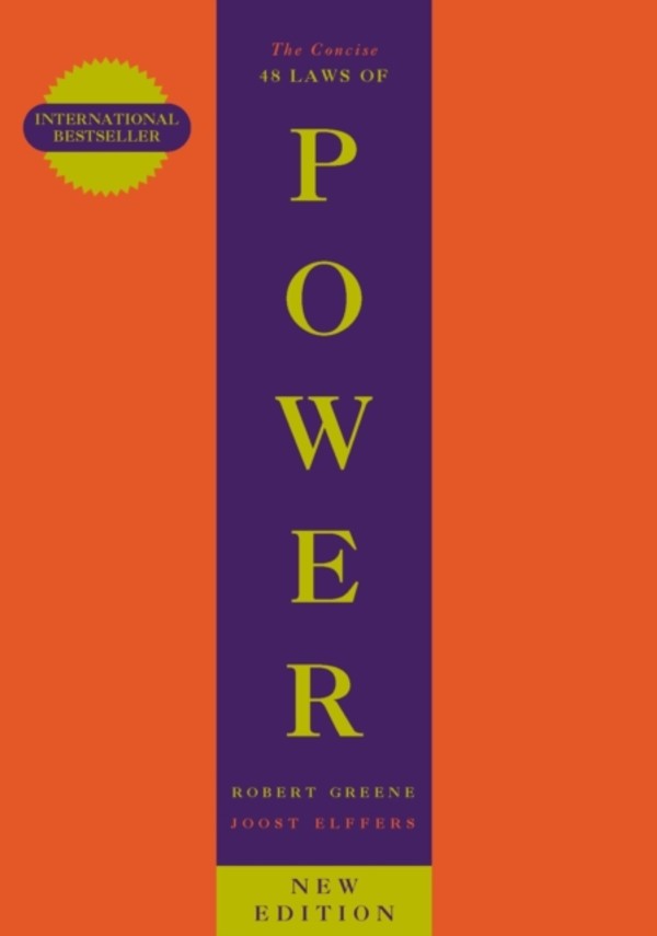 The concise 48 laws of power