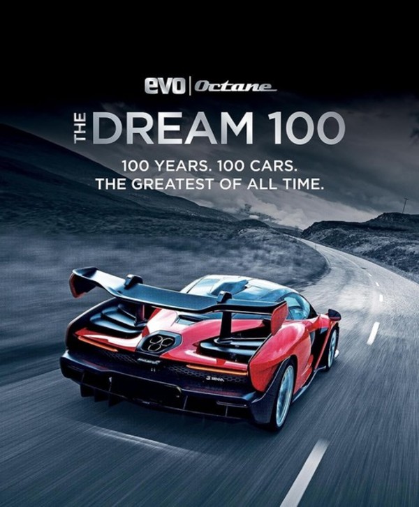 The Dream 100 from evo and Octane