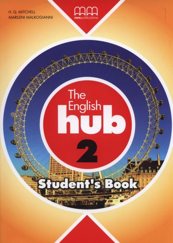 The English Hub 2. Student`s Book Podręcznik