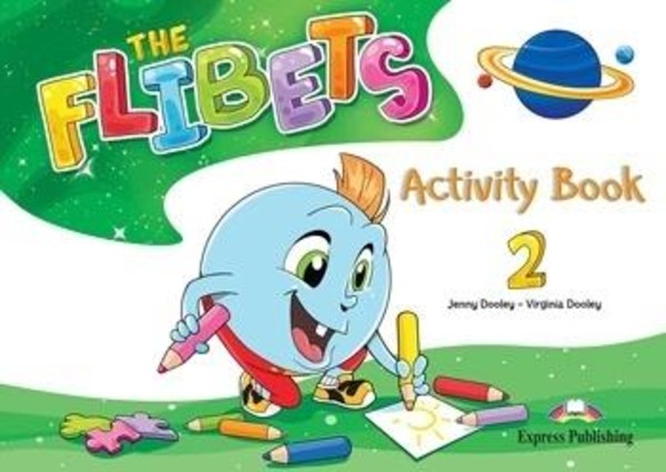 The Flibets 2. Activity Book Zeszyt ćwiczeń