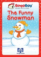 The Funny Snowman