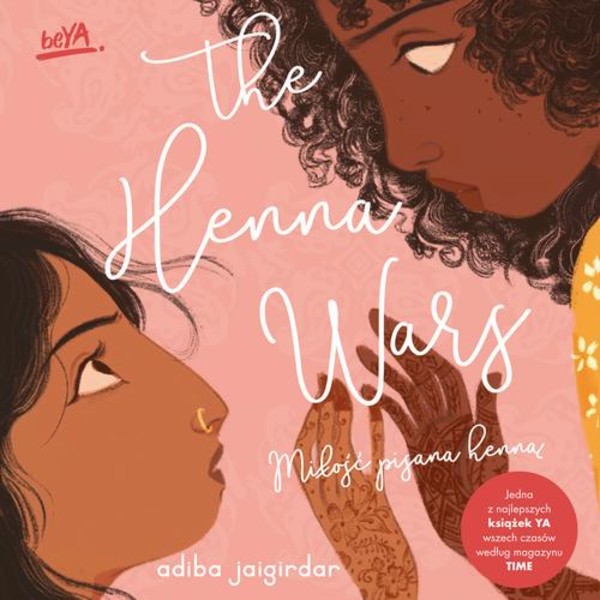 The Henna Wars. Miłość pisana henną - Audiobook mp3