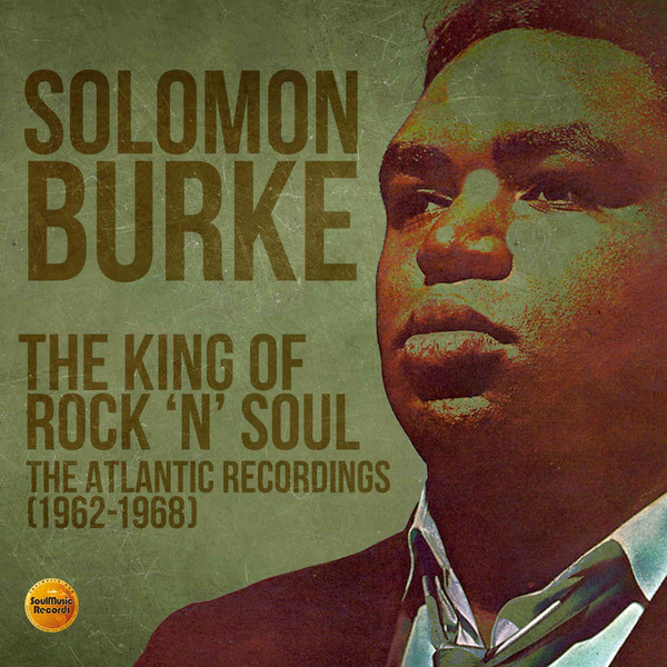 The King Of Rock`N`Soul - The Atlantic Recordings (1962-1968)