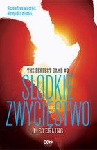 The Perfect Game. Słodkie zwycięstwo - mobi, epub The Perfect Game Tom 3