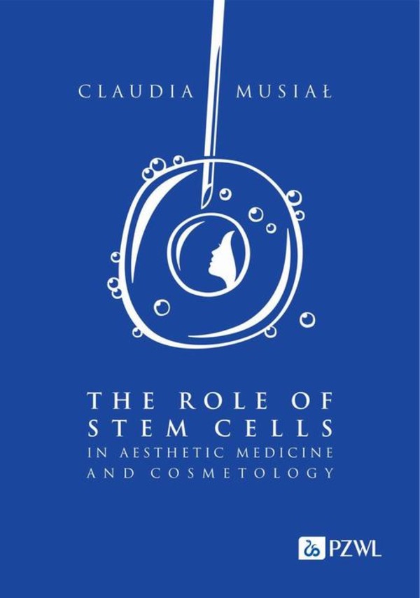 The role of stem cells in aesthetic medicine and cosmetology - mobi, epub