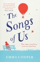 The Songs of Us: the heartbreaking page-turner that will make you laugh out loud