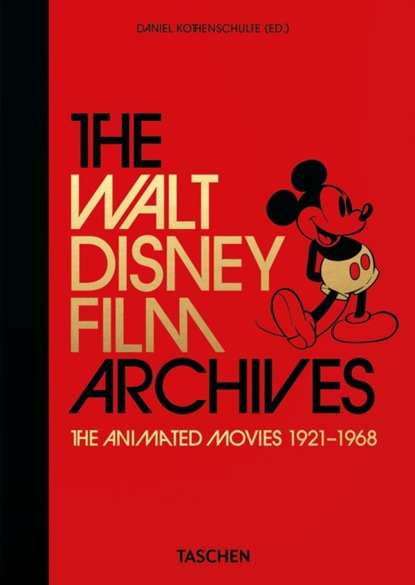 The Walt Disney Film Archives The Animated Movies 1921-1968