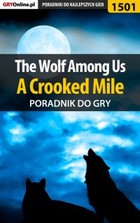 The Wolf Among Us - A Crooked Mile poradnik do gry - epub, pdf