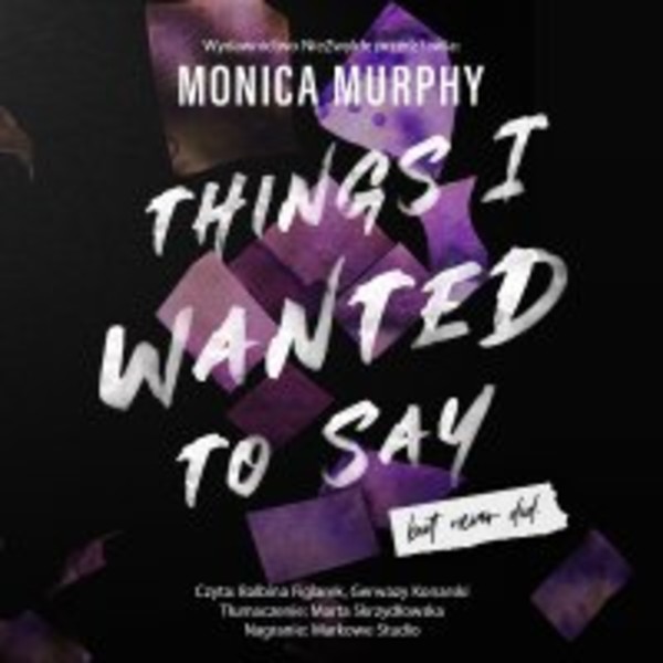 Things I Wanted to Say, But Never Did - Audiobook mp3
