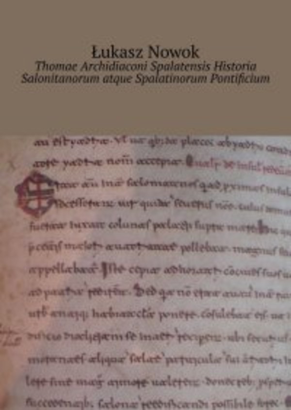 Thomae Archidiaconi Spalatensis Historia Salonitanorum atque Spalatinorum Pontificium - mobi, epub