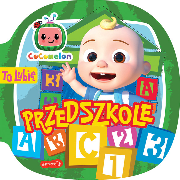 Cocomelon. To lubię. Przedszkole