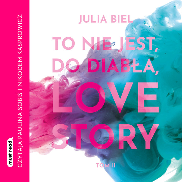 To nie jest, do diabła, love story! Tom 2 - Audiobook mp3