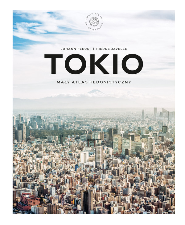 Tokio Mały atlas hedonistyczny