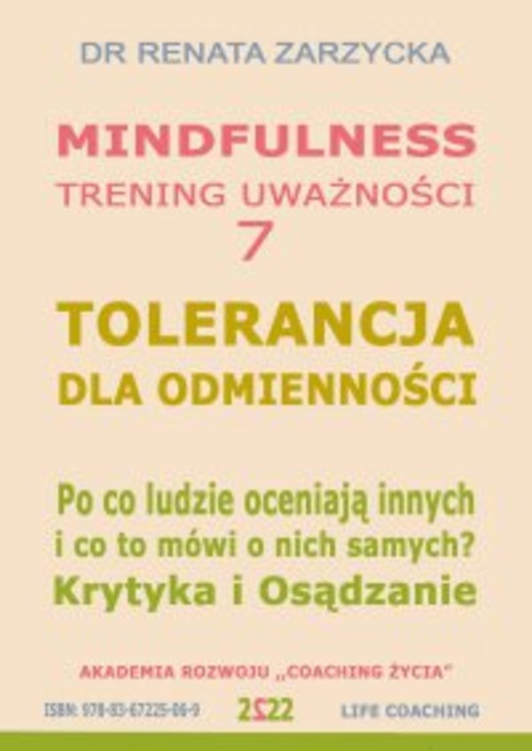 Tolerancja dla odmienności. Krytyka i Osądzanie. Po co ludzie oceniają innych i co to mówi o nich samych? - Audiobook mp3