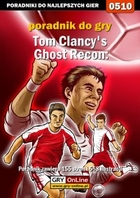 Tom Clancy`s Ghost Recon: Advanced Warfighter poradnik do gry - epub, pdf