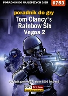 Tom Clancy`s Rainbow Six Vegas 2 poradnik do gry - epub, pdf