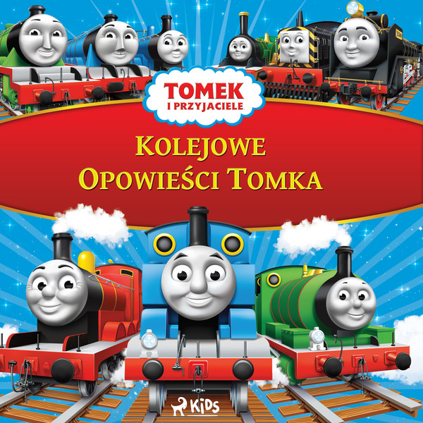 Tomek i przyjaciele - Kolejowe Opowieści Tomka - Audiobook mp3