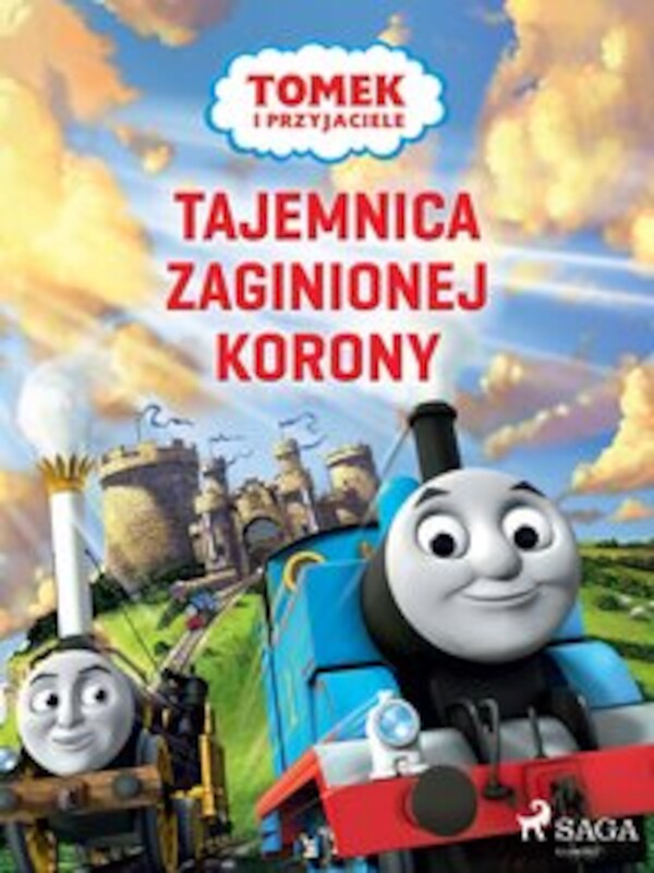 Tomek i przyjaciele - Tajemnica zaginionej korony - mobi, epub