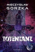 Totentanz - Audiobook mp3 Cienie przeszłości Tom 3
