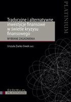 Okładka:Tradycyjne i alternatywne inwestycje finansowe w świetle kryzysu finansowego 