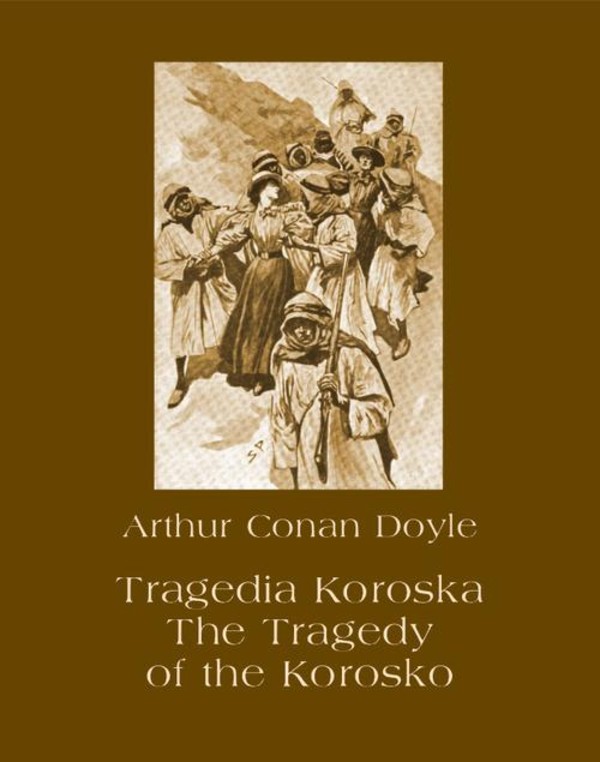 Tragedia Koroska. The Tragedy of the Korosko - mobi, epub