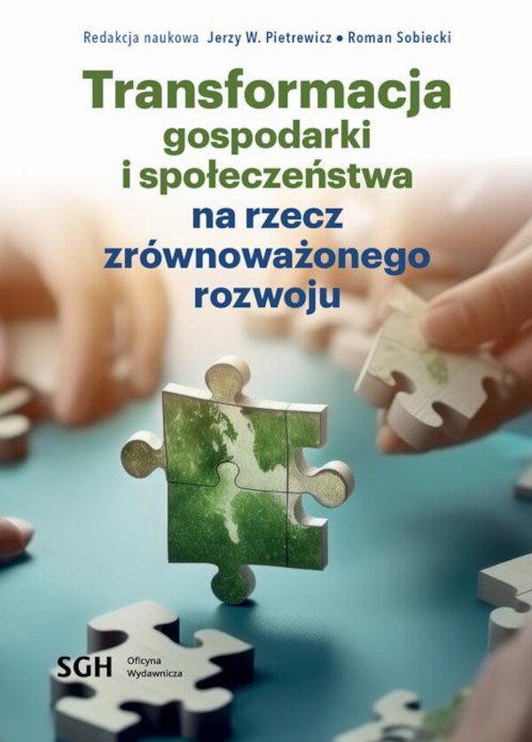 Transformacja gospodarki i społeczeństwa na rzecz zrównoważonego rozwoju - pdf