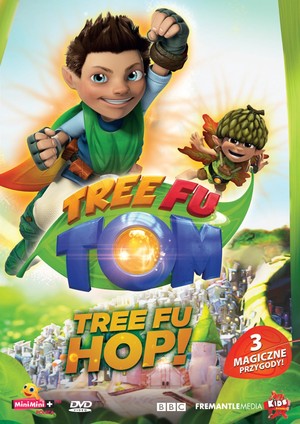 Tree Fu Tom - Tree Fu Hop