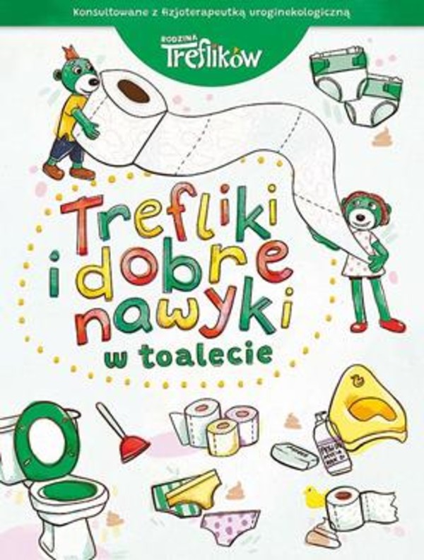 W toalecie Trefliki i dobre nawyki Rodzina Treflików