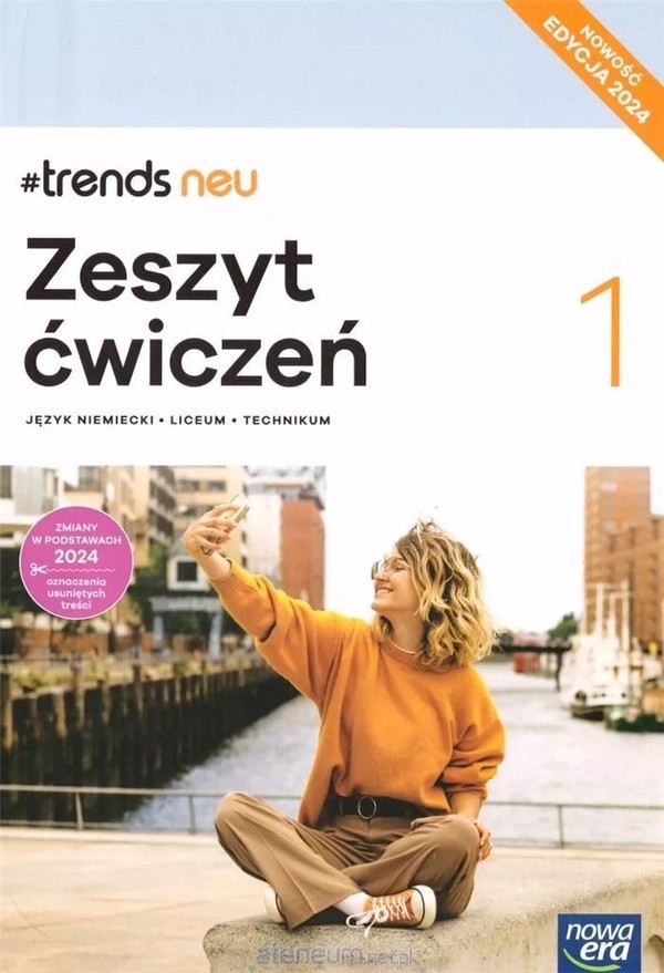 #trends neu 1. Zeszyt ćwiczeń do języka niemieckiego dla liceum i technikum EDYCJA 2024