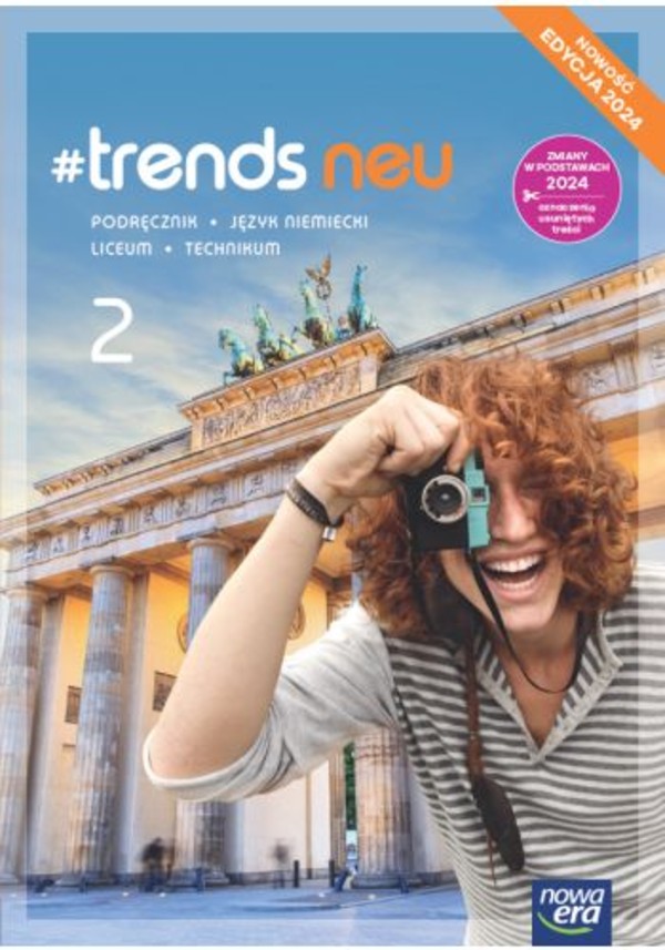 #trends neu 2. Podręcznik do języka niemieckiego dla liceum i technikum EDYCJA 2024