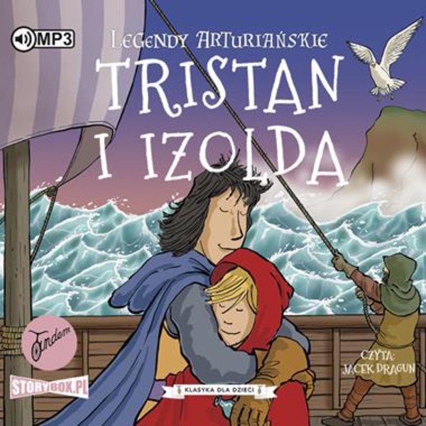 Tristan i Izolda Audiobook CD Audio Legendy arturiańskie Tom 6