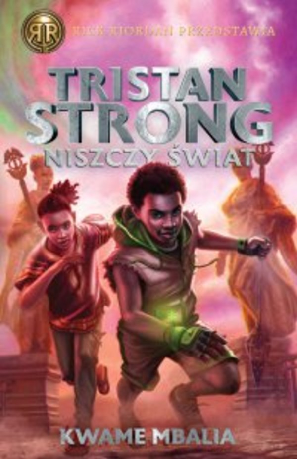 Tristan Strong niszczy świat - mobi, epub