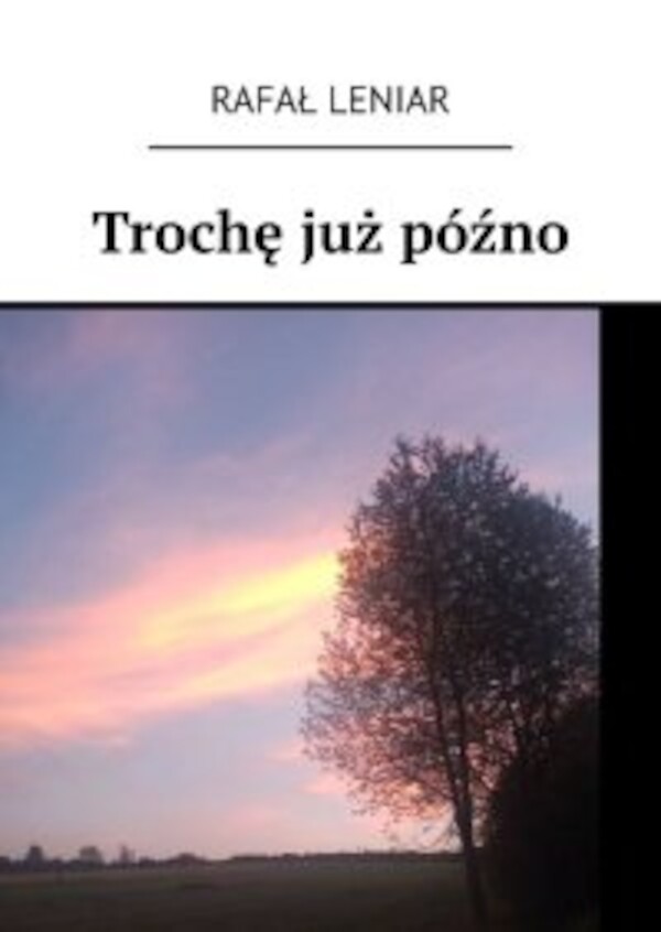 Trochę jużÂ późno - mobi, epub