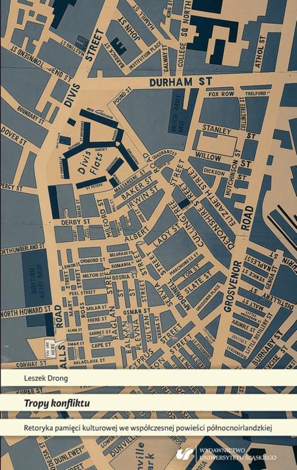 Tropy konfliktu. Retoryka pamięci kulturowej we współczesnej powieści północnoirlandzkiej - pdf