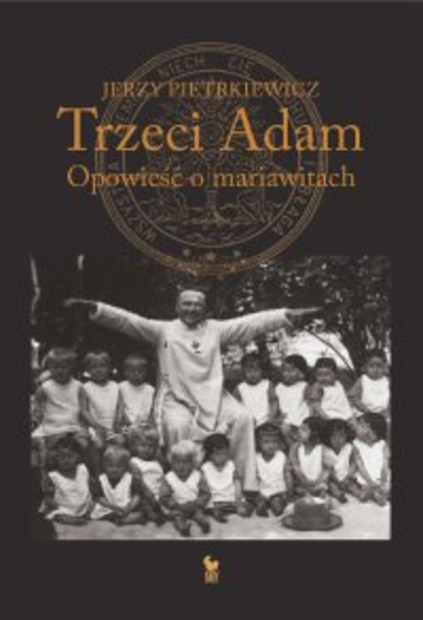 Trzeci Adam. Opowieść o mariawitach - mobi, epub 1