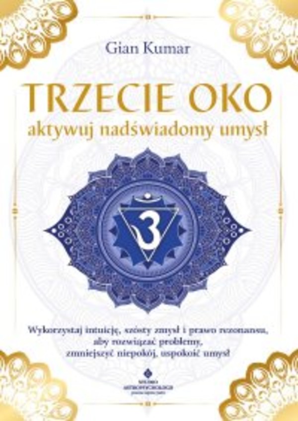 Trzecie oko - aktywuj nadświadomy umysł - mobi, epub, pdf