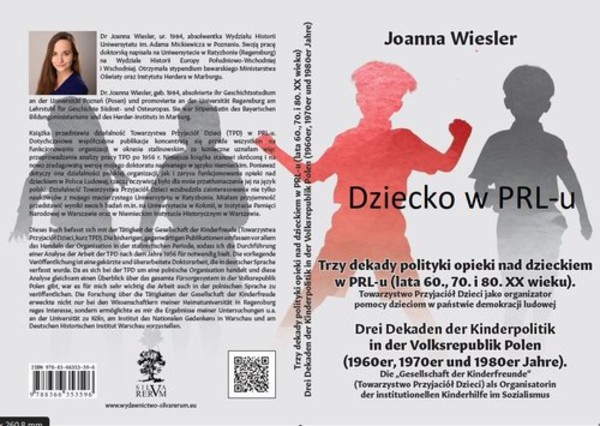 Dziecko w PRL-u Trzy dekady polityki opieki nad dzieckiem w PRL-u (lata 60., 70. i 80. XX wieku)