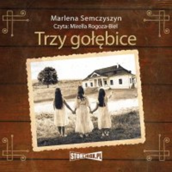 Trzy gołębice - Audiobook mp3