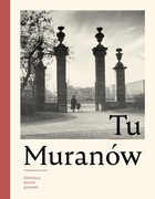Tu Muranów - epub, pdf Dzielnica ponad gruzami