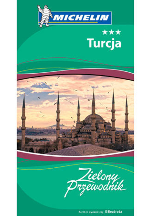 Turcja. Zielony Przewodnik. Wydanie 1 - mobi, epub, pdf