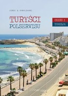 Turyści Polservisu. Tunezja - mobi, epub Część 1