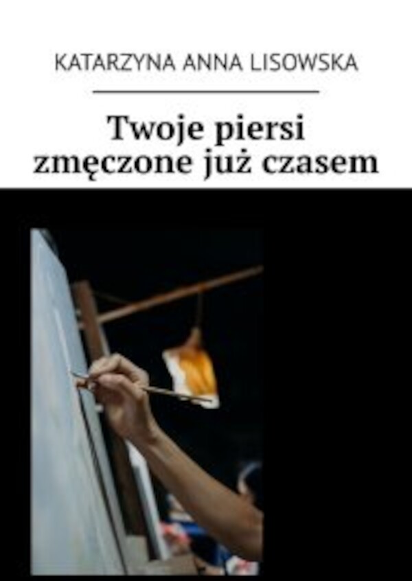 Twoje piersi zmęczone jużÂ czasem - mobi, epub