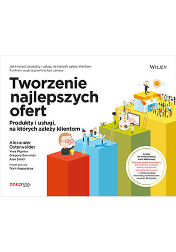 Tworzenie najlepszych ofert. Produkty i usługi, na których zależy klientom - pdf