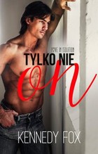 Tylko nie on - mobi, epub Tom 1