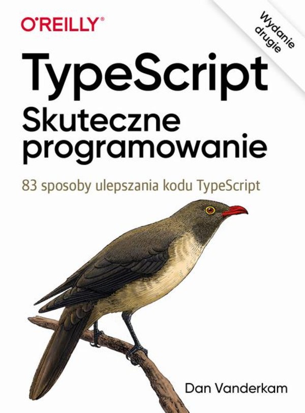 TypeScript Skuteczne programowanie, wyd. II - epub, pdf