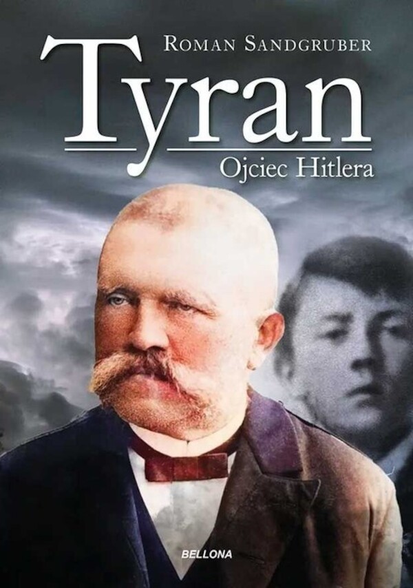 Tyran Ojciec Hitlera