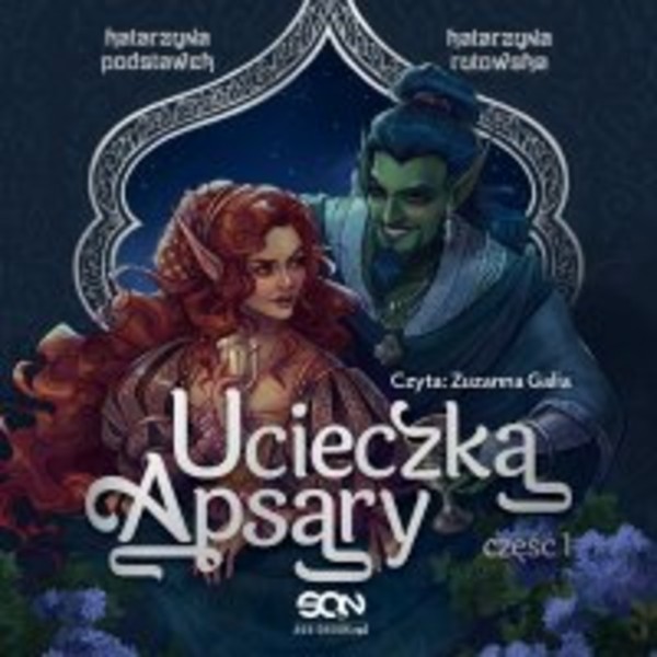 Ucieczka Apsary. Część 1 - Audiobook mp3