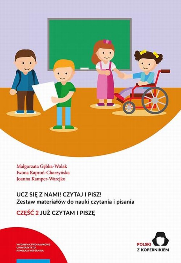 Ucz się z nami! Czytaj i pisz! Zestaw materiałów do nauki czytania i pisania. Część 2: Już czytam i piszę - pdf