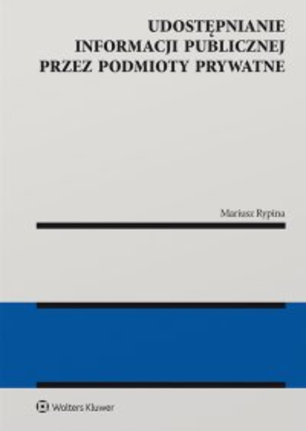 Udostępnianie informacji publicznej przez podmioty prywatne - pdf