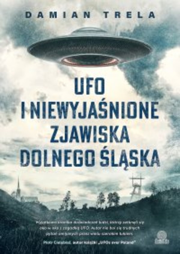 UFO i niewyjaśnione zjawiska Dolnego Śląska - mobi, epub